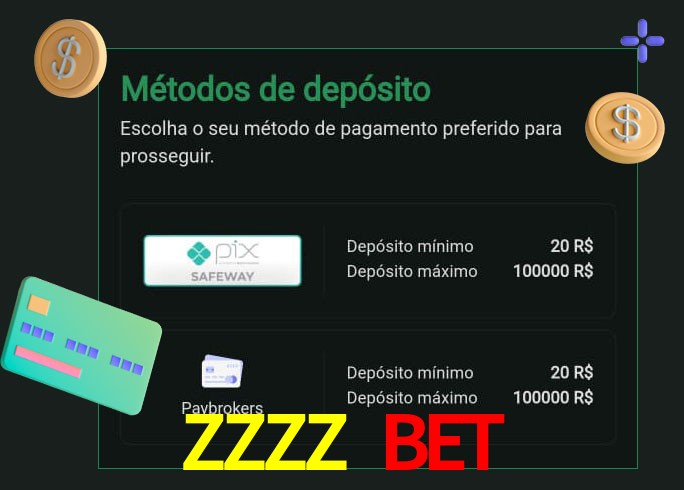 O cassino ZZZZ BET oferece uma grande variedade de métodos de pagamento