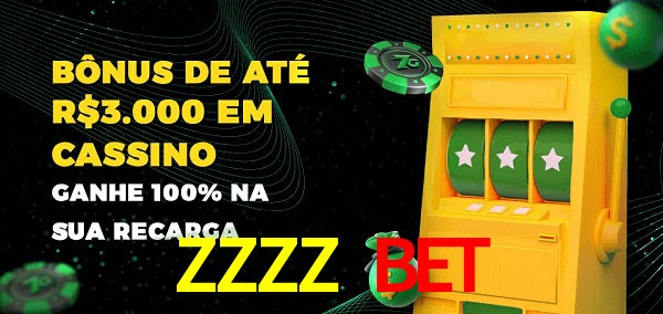 ZZZZ BET melhor bônus de depósito